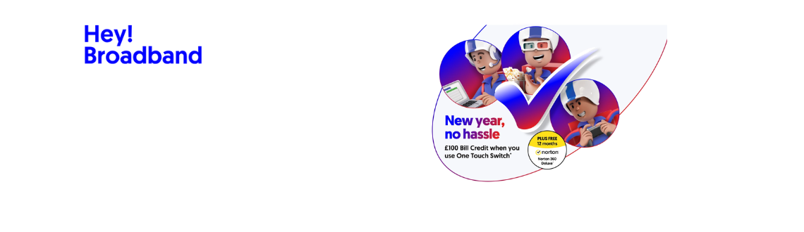 Hey Broadband promotion